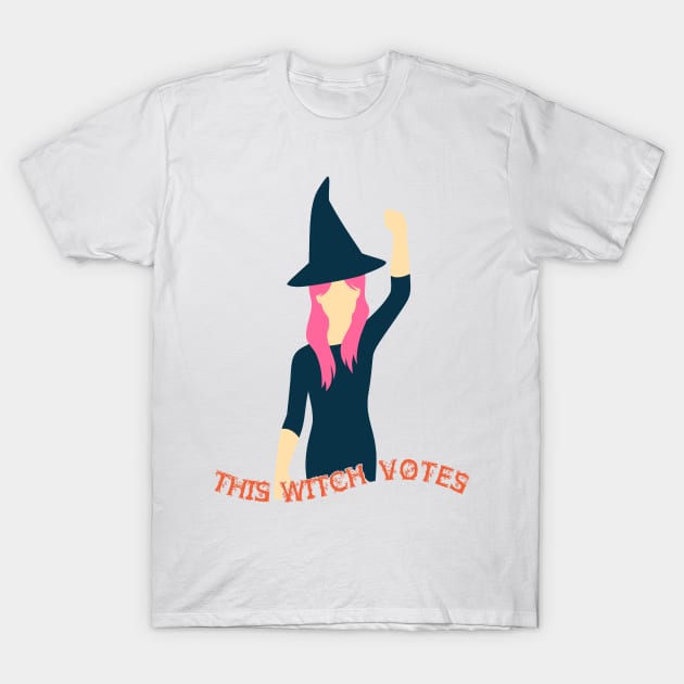 This Witch Votes! T-Shirt by WitchesVote